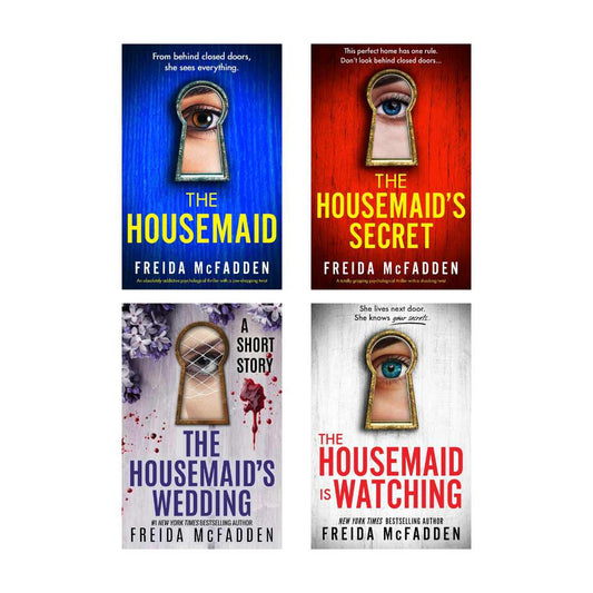 The Housemaid Series (The Housemaid +  The Housemaid's Secret +  The Housemaid's Wedding +  The Housemaid Is Watching) by Freida McFadden