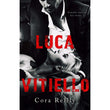 Luca Vitiello (Born in Blood Mafia Chronicles, #0) by Cora Reilly