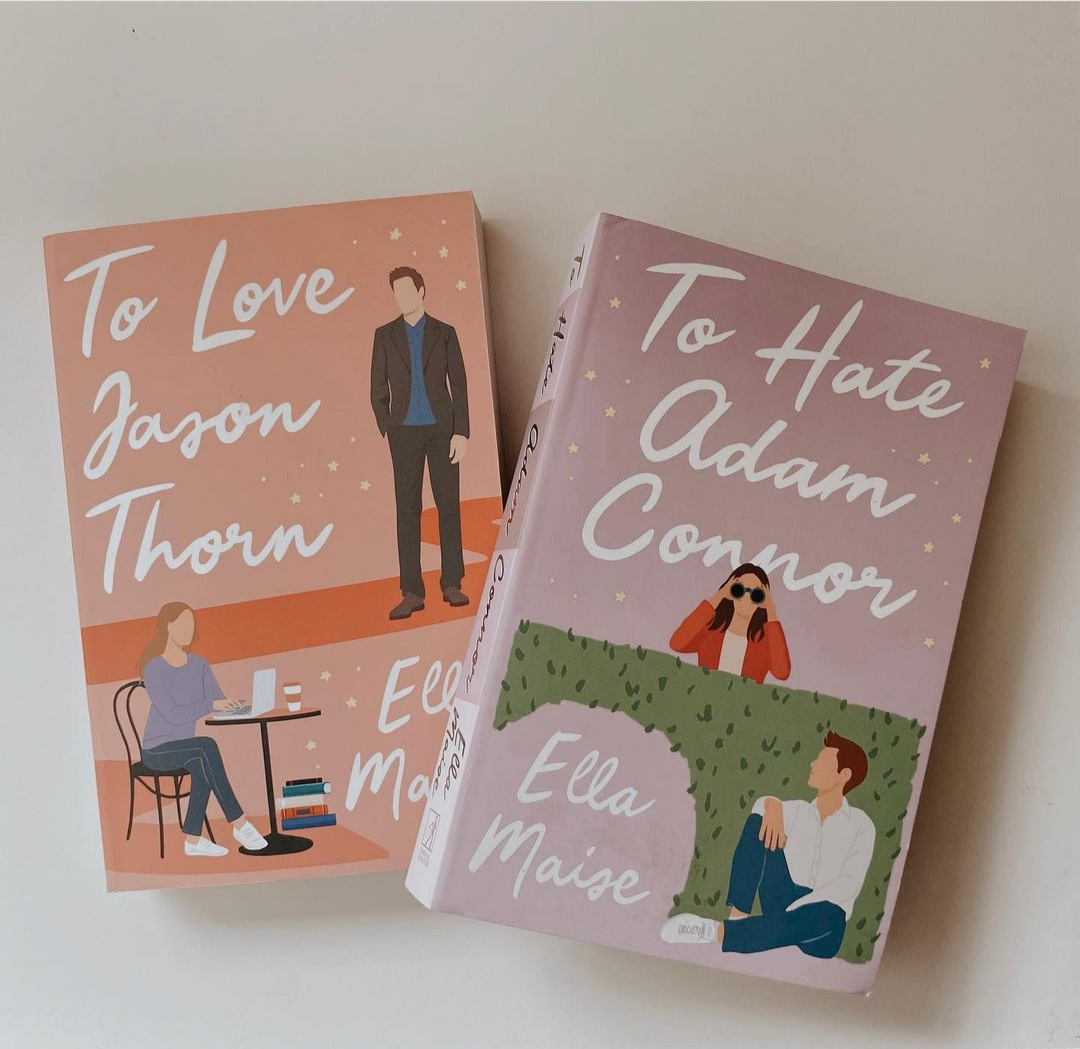 To Love Jason Thorne + To Hate Adam Connor by Ella Maise