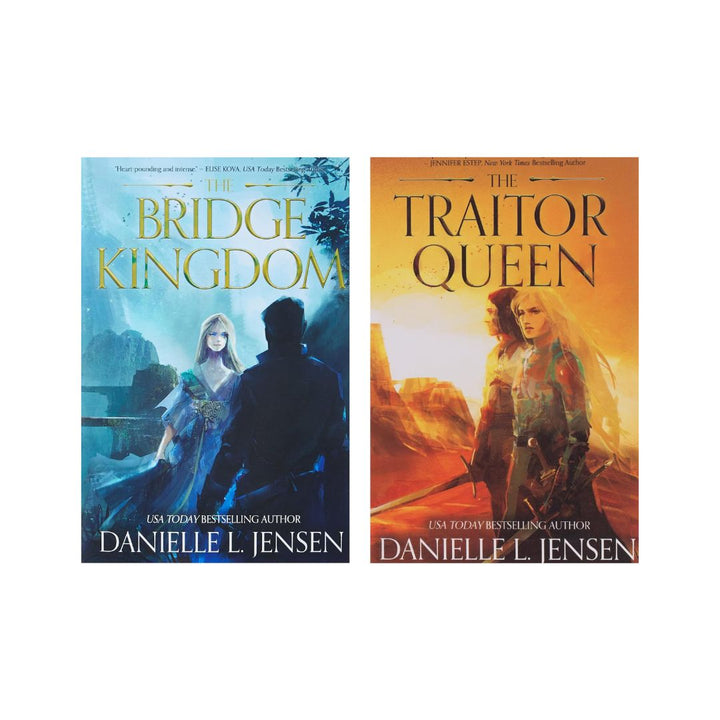 The Bridge Kingdom + The Traitor Queen by Danielle L. Jensen