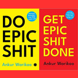 Do epic shit + get epic shit done