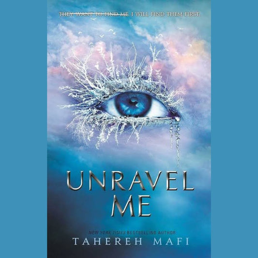 Unravel me