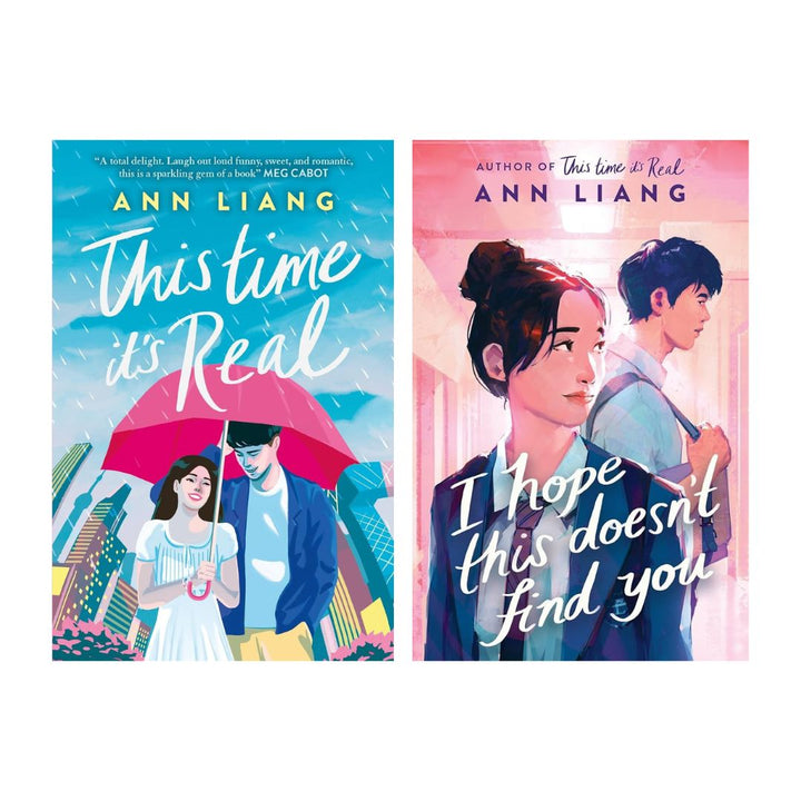 This Time It's Real + I Hope This Doesn't Find You by Ann Liang