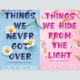 things we never got over + things we hide from the light